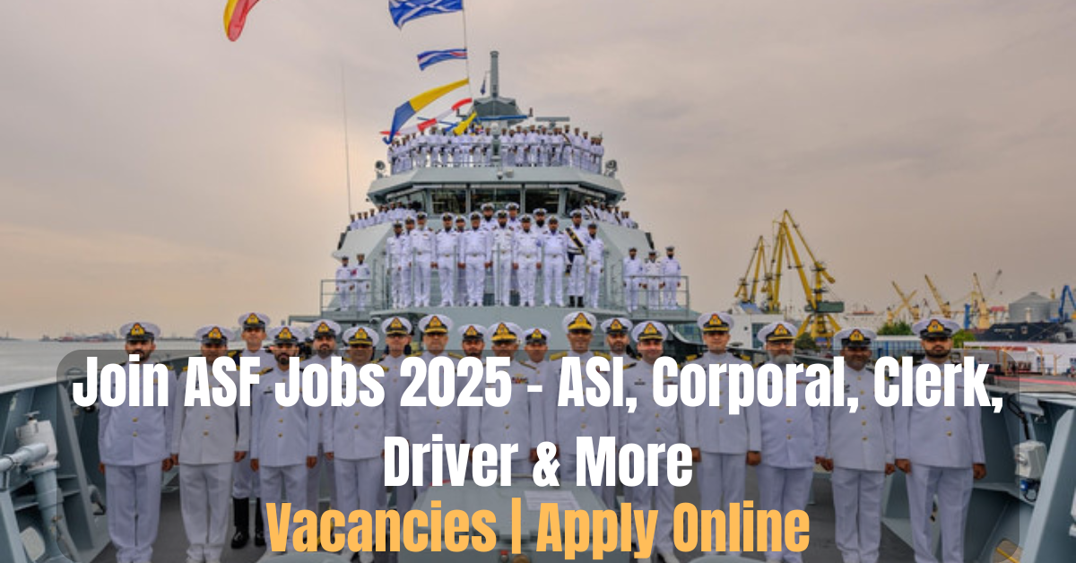 Join ASF Jobs 2025 – ASI, Corporal, Clerk, Driver & More Vacancies | Apply Online